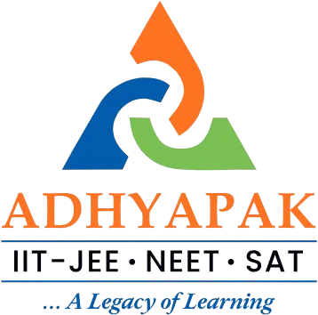Adhyapak – IIT-JEE · NEET · SAT – A Legacy of Learning